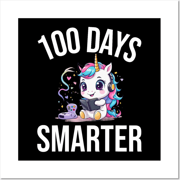 100 days smarter Unicorn 100th day of school Kindergarten Wall Art by Mitsue Kersting